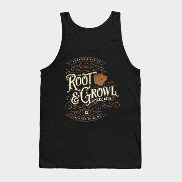 Grab a Root & Growl Tank Top by DanielLiamGill